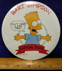 Classic Bart Simpson The Simpsons "Radical Dude"  Pin Button Vintage Retro 90s - Picture 1 of 6