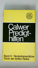 129742 Breit (Hsg.) Herbert und Leonhard Goppelt CALWER PREDIGTHILFEN. BD. 9.
