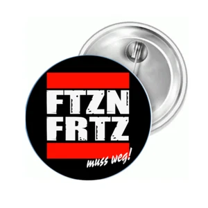 Button FTZN FRTZ muss weg Neuwahlen Bundestag Anstecknadel Anstecker Pin Brosche - Picture 1 of 2