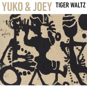 Yuko & Joey Tiger Waltz (CD 2022) Unit Records Jazz Import CD NEW / SEALED - Picture 1 of 3