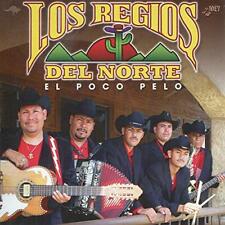 Los Regios Del Norte El Poco Pelo New Audio CD