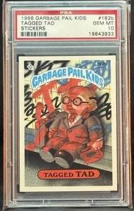 1986 GARBAGE PAIL KIDS SERIES 5 #182B TAGGED TAD PSA 10 GEM MINT - Picture 1 of 2