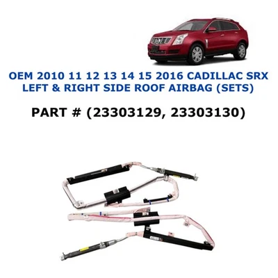 2010 11 12 13 14 15 2016 凯迪拉克 SRX LH & 右侧屋顶安全气囊 (SETS) — 第 1/4 张图片