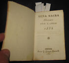 1833 Luna Sacra, almanacco per l'anno 1834  Brescia, Simone Simoncelli. Raro.