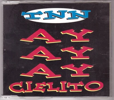 TNN - Ayayay Cielito (Maxi-CD 1994) - Bild 1 von 2