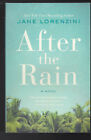 After the Rain Paperback 2018 by Jane Lorenzini SIGNED COPY LN