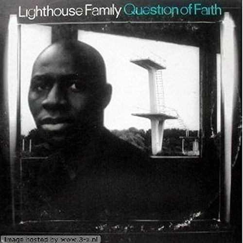 Question Of Faith By Lighthouse Family