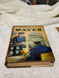 SALLY SCOTT OF THE WAVES by ROY J SNELL 1943 HARDCOVER - Picture 1 of 6