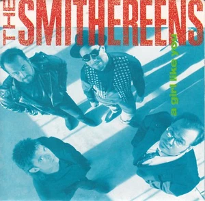 The Smithereens - A Girl Like You - Picture 1 of 4