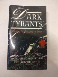 Dark Tyrants: A Vampire the Dark Ages Anthology! PB Book by Justin Achilli! - Picture 1 of 4