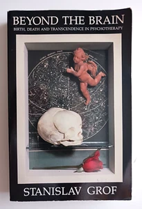 Beyond the Brain: Birth, Death, and Transendence by S. Grof - Picture 1 of 7
