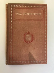 TALES BEFORE SUPPER Gems From The French 1st ED. 1887 Gautier Merimee Brentano's - Picture 1 of 12