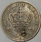 1874 A GREECE 20 LEPTA KM-44 OLD MEDITERRANEAN SILVER DATE AREA HAS HOLE STARTED