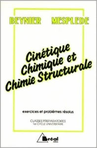 CINETIQUE ET CHIMIQUE ET CHIMIE STRUCTURALE, Classes préparatoires - Imagen 1 de 1