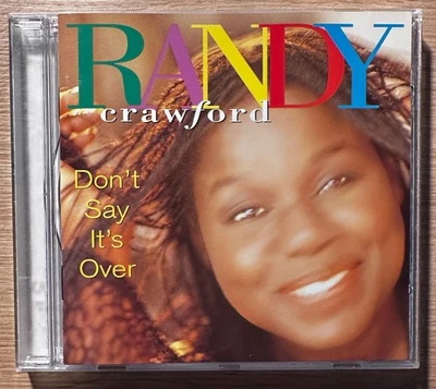 Randy Crawford, Don't Say It's Over, CD - Bild 1 von 4