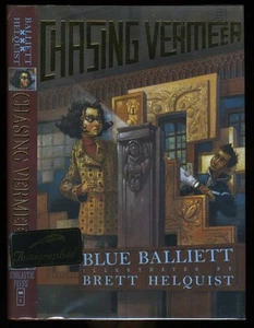 Balliett, Blue: Chasing Vermeer **Signed** HB/DJ 1st/1st (2004) - Bild 1 von 1