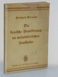 E. Weinauge: Die deutsche Bevölkerung im mittelalterlichen Stockholm (1942) - Picture 1 of 1