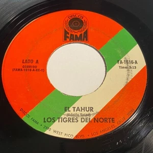 Los Tigres Del Norte: El Tahur / La Margarita 45 - Fama FA 1616 - Picture 1 of 2