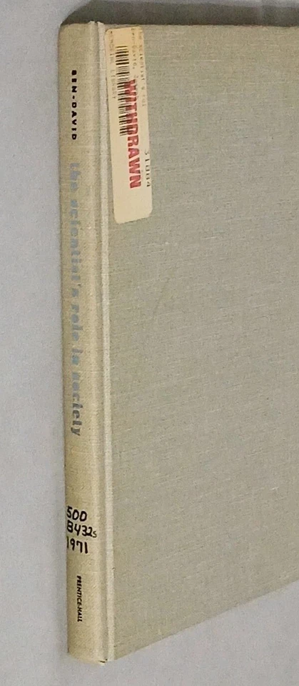 The Scientist's Role in Society: A Comparative Study by Joseph Ben-David - Image 1 of 4