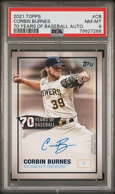 Corbin Burnes - 2021 Topps 70 Years of Baseball Autograph    PSA 8 - Image 1 of 2