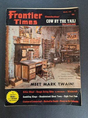 Frontier Times Vintage Magazine March, 1965 "Cow by the Trail!" Bagged & Boarded - Image 1 of 4