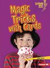 Magic Tricks with Cards (Lightning Bol..., Olson, Elsie