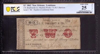 1862 $2 J N BRADFORD MACHINE WORKS NEW ORLEANS LOUISIANA OBSOLETE NOTE PCGS 25 - Image 1 of 2