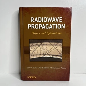 Radiowave Propagation : Physics and Applications Hardcover 2010 - Picture 1 of 8