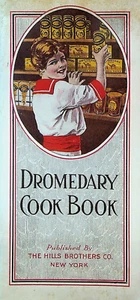 Dromedary Cook Book 1914 Hills Brothers Butter Dates Tapioca Coconut - Picture 1 of 4