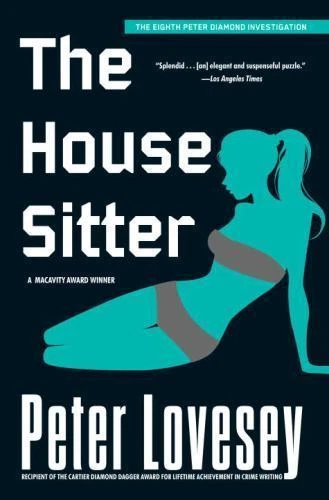 The House Sitter; A Detective Peter Diamon- 1569473617, paperback, Peter Lovesey Foto 1 de 1