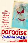 Paradise, New, Nadin, Joanna Book