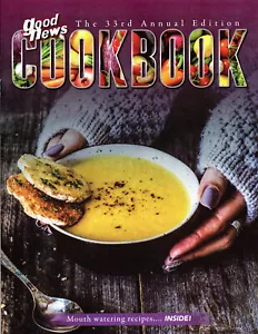 GOOD NEWS COOKBOOK (Magazine) The 33rd Annual Edition (Fall 2023, 30 Pages) - Foto 1 di 2