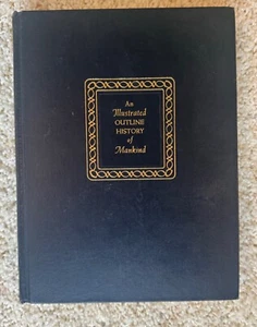 Vintage An Illustrated Outline History Of Mankind Volume 1, 1963 HC - Picture 1 of 1
