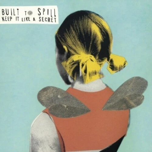 Built to Spill - Keep It Like a Secret [New Vinyl LP] Holland - Import - Image 1 of 1