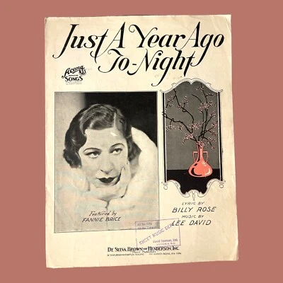 Just A Year Ago To Night VTG Sheet Music 1933 Fannie Brice Billy Rose Lee David - Image 1 of 3