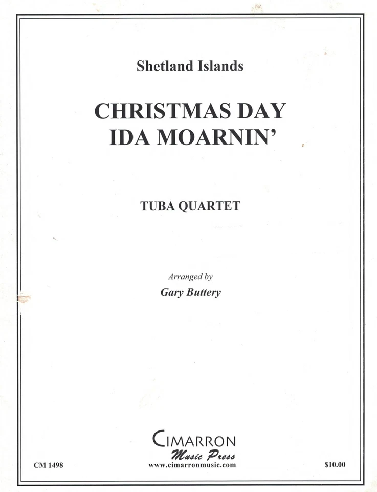 Shetland Islands CHRISTMAS DAY IDA MOARNIN' TUBA QUARTET Arrangement sheet Music - Image 1 of 1