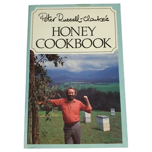 Vtg HONEY Cookbook By Peter Russell Clarke's 1985 Australia 1st Edit Small Pb Vg - Picture 1 of 7