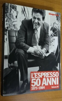 L'ESPRESSO 50 ANNI 1975-1984 VOL.III - L'ESPRESSO - 2005. Perfette condizioni - Immagine 1 di 2