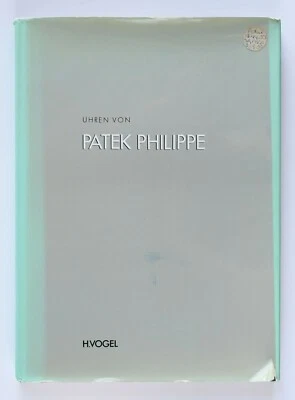 Uhren Von Patek Philippe (Watches of Patek Philippe) H. Vogel 1980 Illustrated - Image 1 of 4