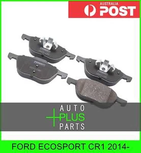 Fits FORD ECOSPORT CR1 2014- - Brake Pads Disc Brake (Front) - Picture 1 of 1