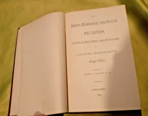 THE BIRTH MARRIAGE DEATH REGISTER CHURCH RECORDS LANCASTER , MA 1643-1850 - Picture 1 of 14