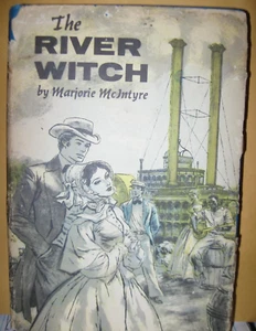 Book THE RIVER WITCH by Marjorie McIntyre Hardback with worn dustcover - Picture 1 of 10