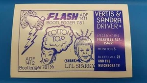 CB RADIO QSL Trading Card - FLASH BOOTLEGGER - VERTIS SANDRA - FALKVILLE ALABAMA - Bild 1 von 1