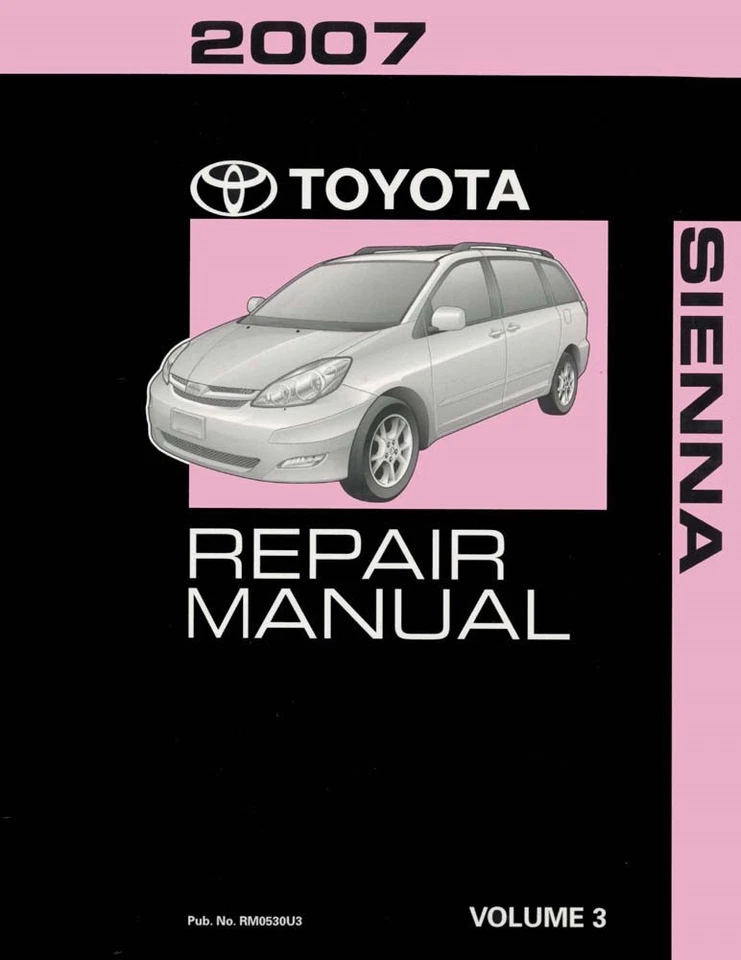Toyota Sienna 2007 manual de reparación de taller volumen 3 solamente Foto 1 de 1