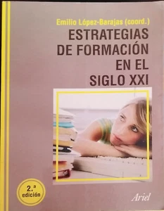 Estrategias de formación en el S.XXI, Emilio López-Barajas (coord) Ariel, 2006 - Imagen 1 de 1