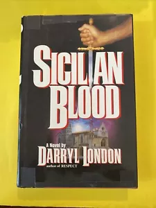SICILIAN BLOOD A NOVEL BY DARRYL LONDON 1990 1ST EDITION HC/DJ - FREE SHIPPING - Picture 1 of 6