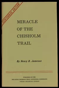Miracle of the Chisholm Trail: Weather, Whiskey, Women, Wealth. Jameson. - Imagen 1 de 2