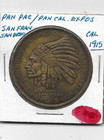 A PANAMA-PACIFIC / PANAMA CALIFORNIA 1915 Medal SOUVENIR PENNY