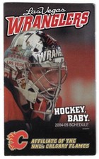 2004-05 Las Vegas Wranglers ECHL Hockey Schedule !!! KB Home