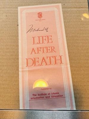 Muhammad Ali Autographed Life After Death Pamphlet - Islamic Institute - Image 1 of 3